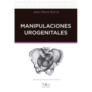 MANIPULACIONES UROGENITALES. JP BARRAL